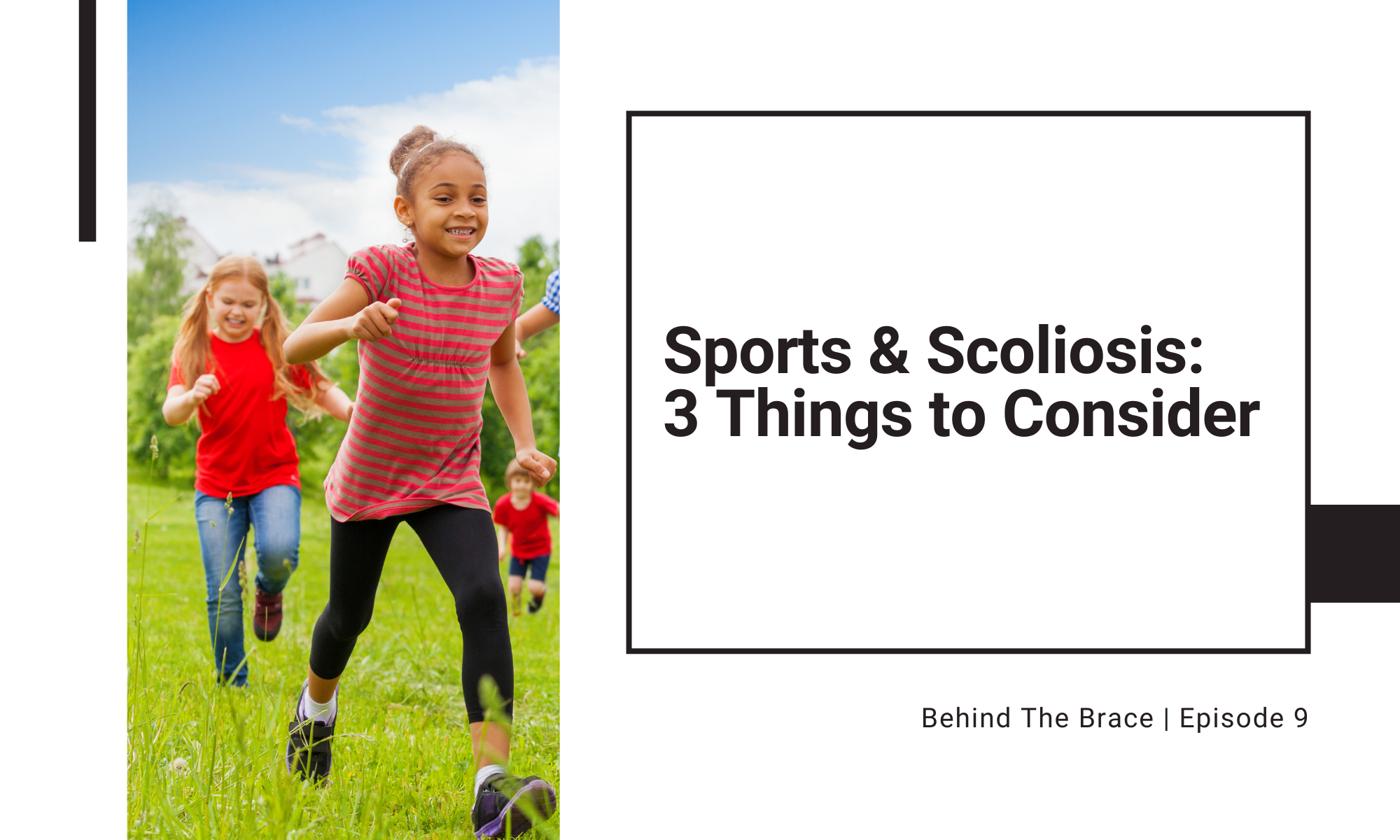Sports & Scoliosis: 3 Things to Consider